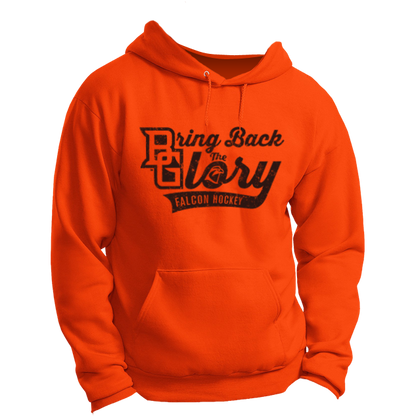 BGSU Bring Back The Glory Hockey Hoodie (Independent)